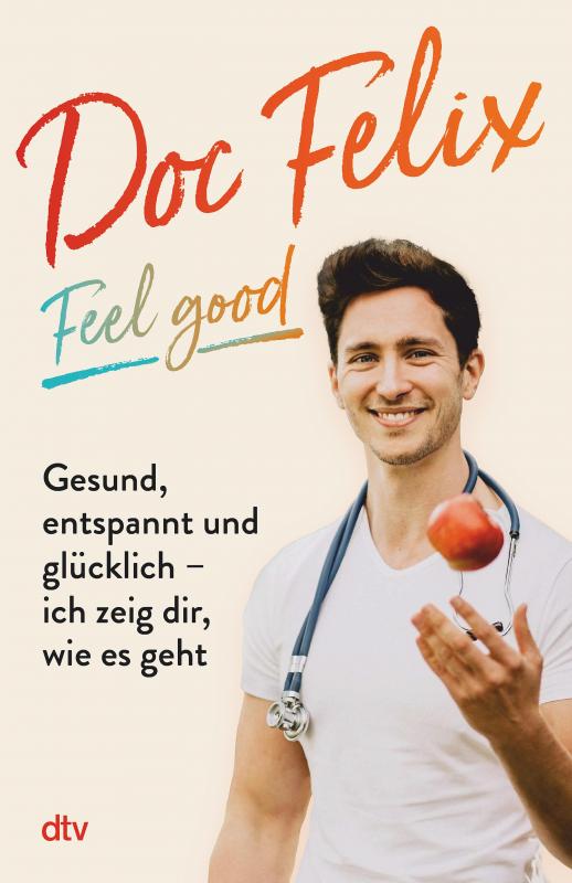 Cover-Bild Doc Felix – Feel good