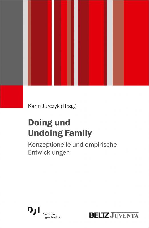 Cover-Bild Doing und Undoing Family