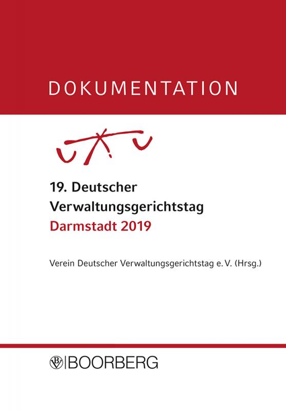 Cover-Bild Dokumentation 19. Deutscher Verwaltungsgerichtstag, Darmstadt 2019