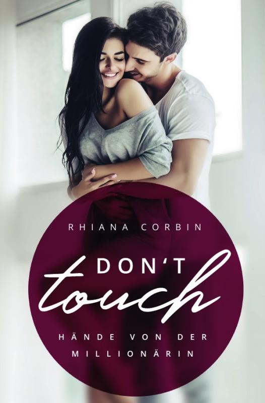 Cover-Bild Don't touch-Hände von der Millionärin