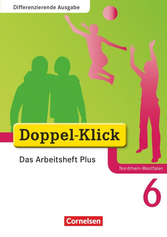 Cover-Bild Doppel-Klick - Das Sprach- und Lesebuch - Differenzierende Ausgabe Nordrhein-Westfalen - 6. Schuljahr