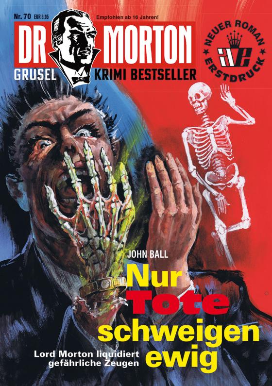 Cover-Bild Dr. Morton 70: Nur Tote schweigen ewig 2. Teil