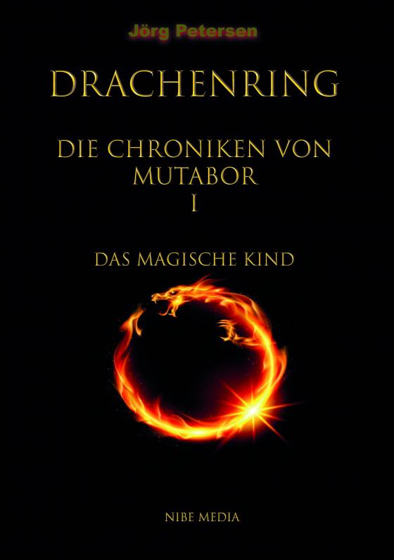 Cover-Bild Drachenring - Die Chroniken von Mutabor I