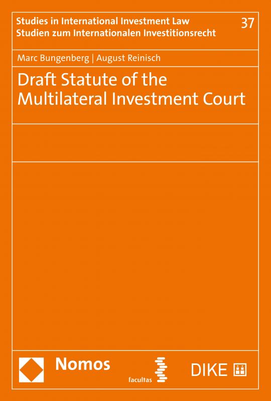 Cover-Bild Draft Statute of the Multilateral Investment Court