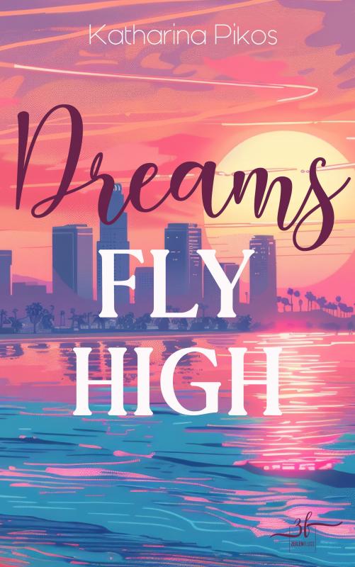 Cover-Bild Dreams Fly High