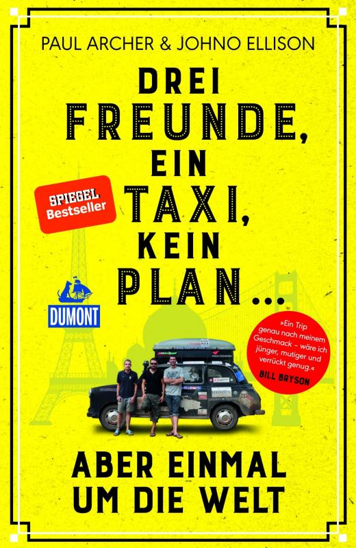 Cover-Bild Drei Freunde, ein Taxi, kein Plan ...