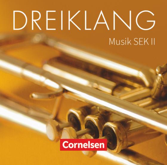 Cover-Bild Dreiklang - Sekundarstufe II - 11.-13. Schuljahr