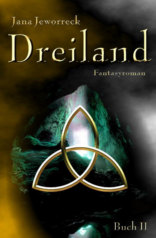 Cover-Bild Dreiland-Trilogie / Dreiland II