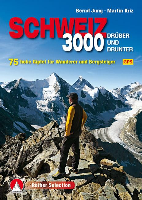 Cover-Bild Dreitausender Schweiz - drüber und drunter