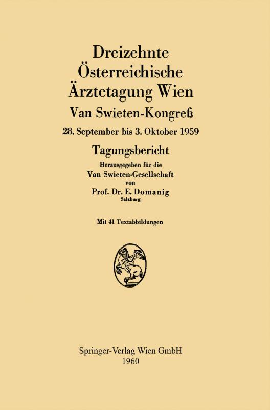 Cover-Bild Dreizehnte Österreichische Ärztetagung Wien van Swieten-Kongreß