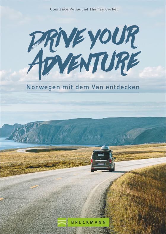 Cover-Bild Drive your adventure Norwegen mit dem Van
