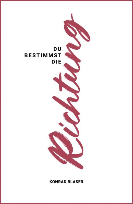 Cover-Bild Du bestimmst die Richtung