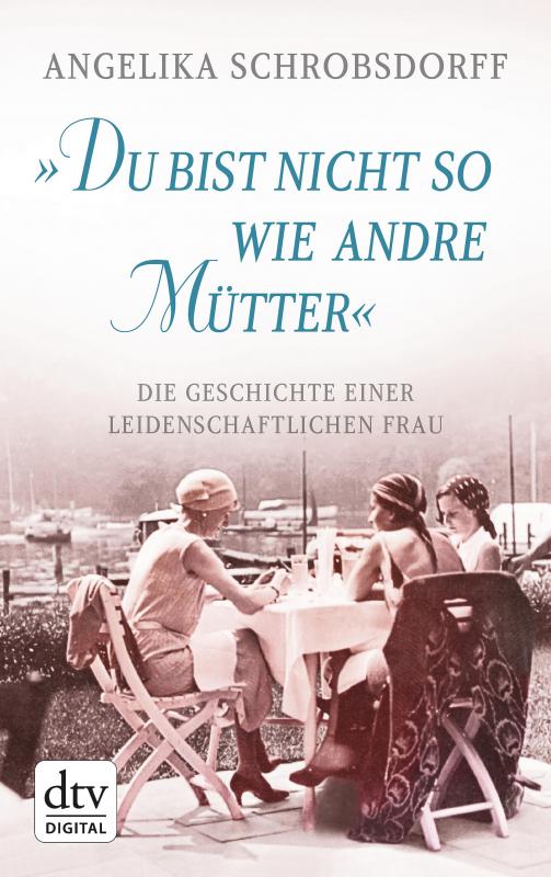 Cover-Bild "Du bist nicht so wie andre Mütter"