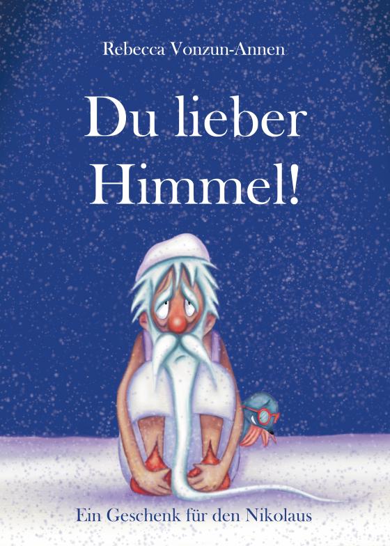 Cover-Bild Du lieber Himmel!