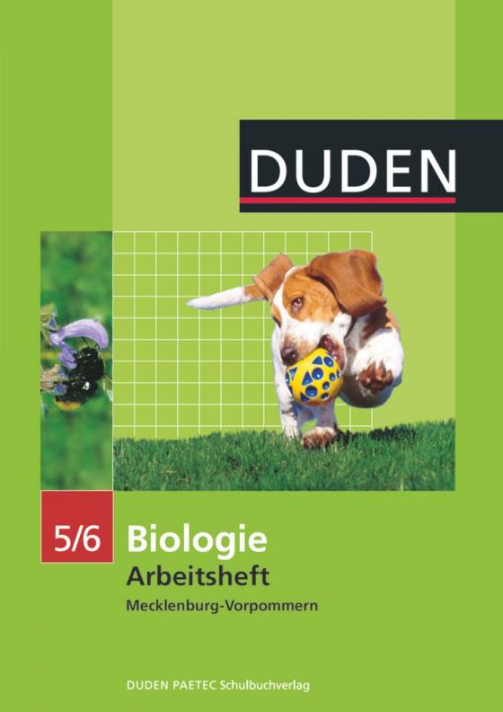 Cover-Bild Duden Biologie - Sekundarstufe I - Mecklenburg-Vorpommern und Thüringen - 5./6. Schuljahr
