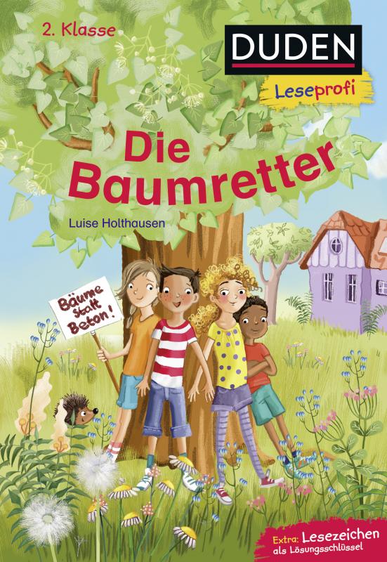Cover-Bild Duden Leseprofi – Die Baumretter, 2. Klasse