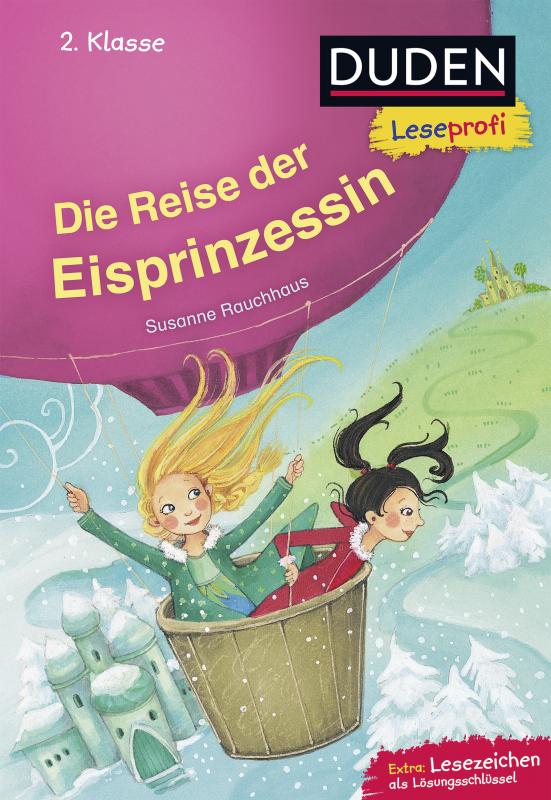 Cover-Bild Duden Leseprofi – Die Reise der Eisprinzessin, 2. Klasse