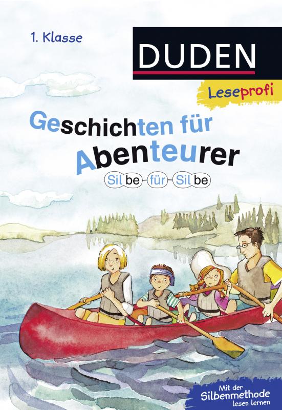 Cover-Bild Duden Leseprofi – Silbe für Silbe: Geschichten für Abenteurer, 1. Klasse