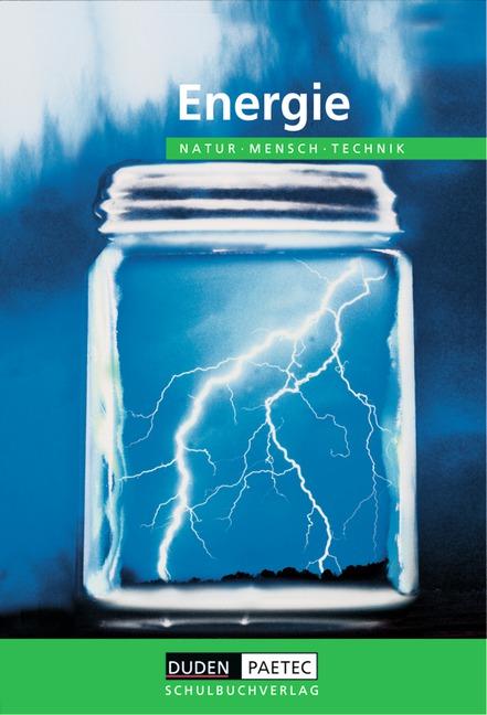 Cover-Bild Duden Natur - Mensch - Technik - Themenbände / Energie