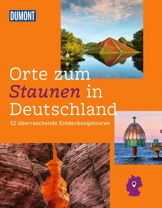 Cover-Bild DuMont Bildband Orte zum Staunen in Deutschland