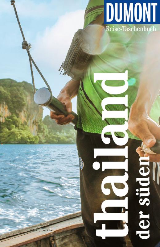 Cover-Bild DuMont Reise-Taschenbuch Reiseführer Thailand, Der Süden