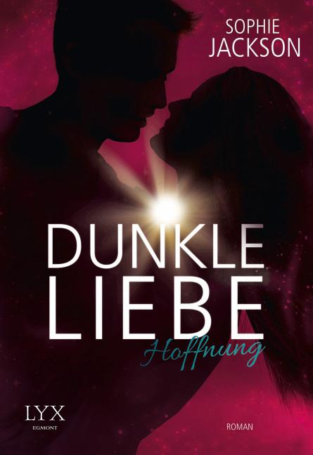 Cover-Bild Dunkle Liebe - Hoffnung