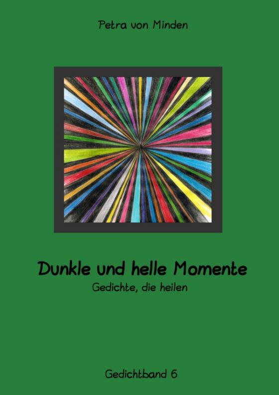 Cover-Bild Dunkle und helle Momente