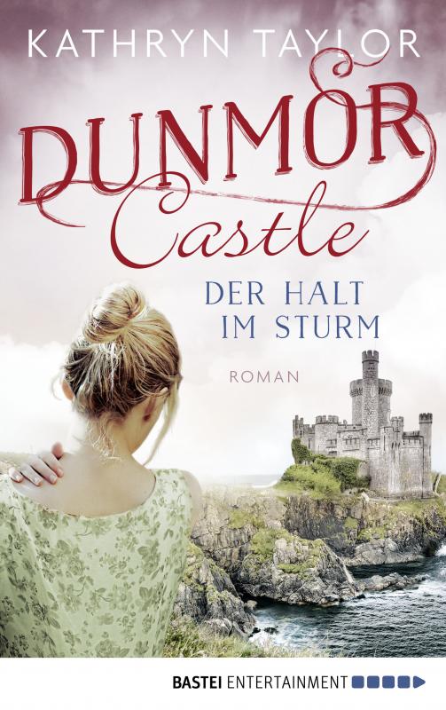 Cover-Bild Dunmor Castle - Der Halt im Sturm