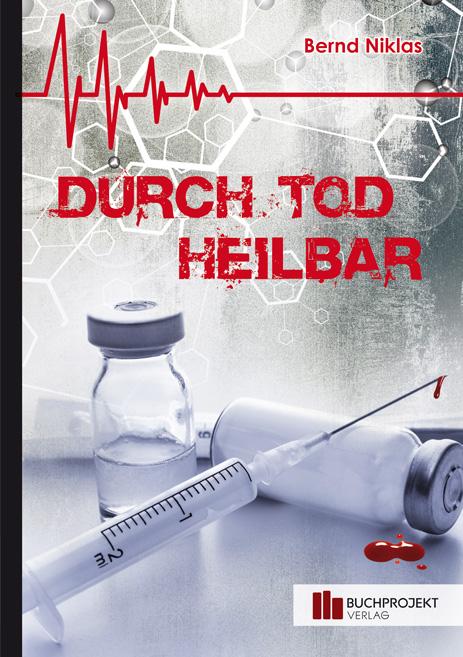 Cover-Bild Durch Tod Heilbar