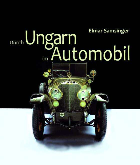 Cover-Bild Durch Ungarn im Automobil