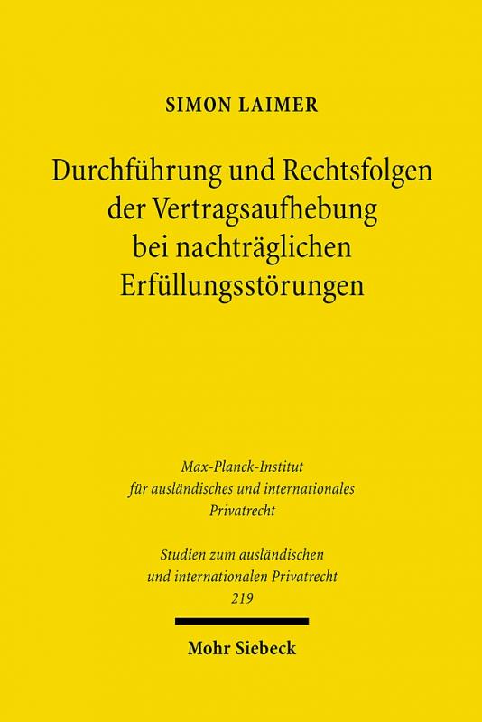Cover-Bild Durchführung und Rechtsfolgen der Vertragsaufhebung bei nachträglichen Erfüllungsstörungen