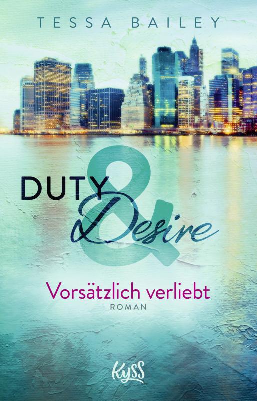 Cover-Bild Duty & Desire – Vorsätzlich verliebt