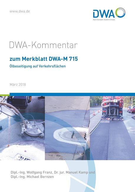 Cover-Bild DWA-Kommentar zum Merkblatt DWA-M 715 Ölbeseitigung auf Verkehrsflächen