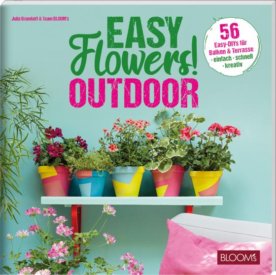 Cover-Bild Easy Flowers! Outdoor