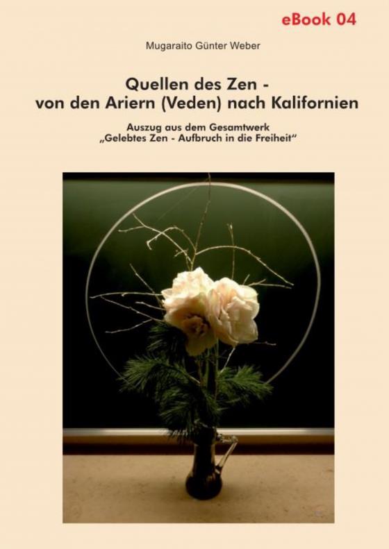 Cover-Bild (eBook) Quellen des Zen – von den Ariern (Veden) nach Kalifornien