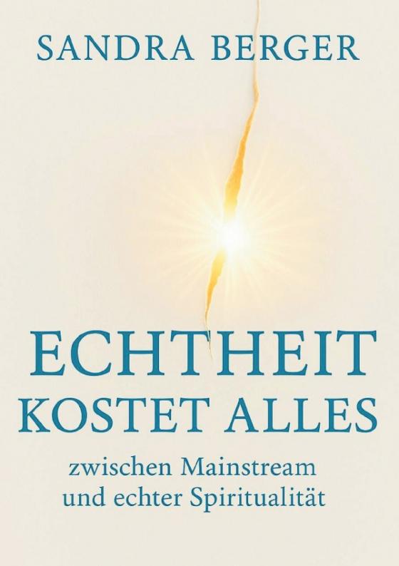 Cover-Bild ECHTHEIT KOSTET ALLES