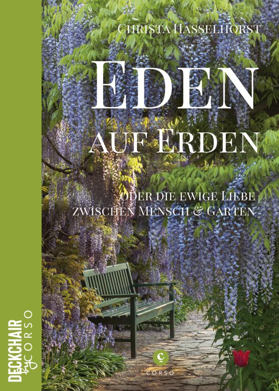 Cover-Bild Eden auf Erden: Die Liebe zwischen Mensch und Garten