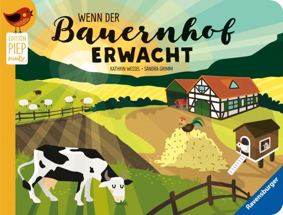 Cover-Bild Edition Piepmatz: Wenn der Bauernhof erwacht
