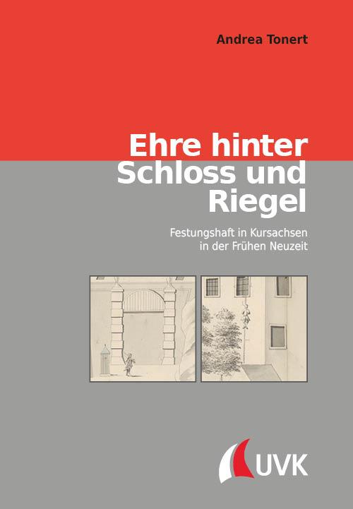 Cover-Bild Ehre hinter Schloss und Riegel