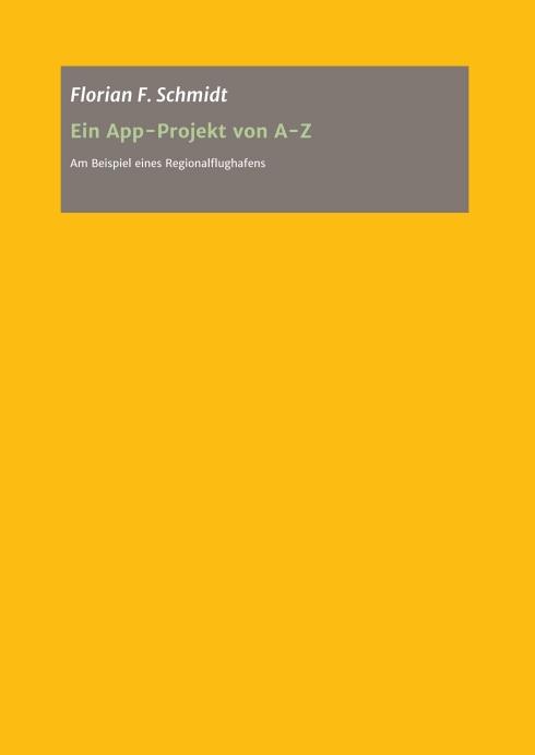 Cover-Bild Ein App Projekt von A - Z für iOS und Android