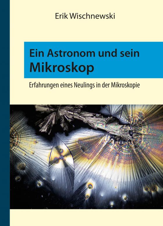 Cover-Bild Ein Astronom und sein Mikroskop