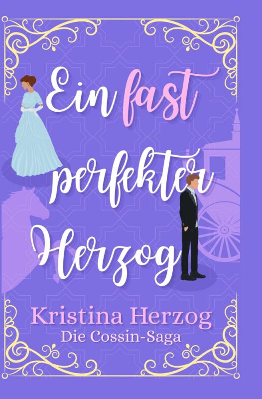 Cover-Bild Ein fast perfekter Herzog