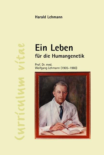 Cover-Bild Ein Leben für die Humangenetik