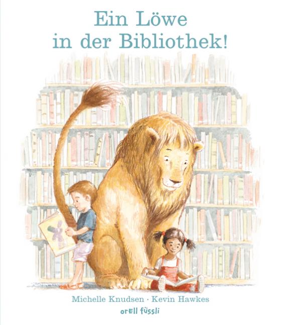 Cover-Bild Ein Löwe in der Bibliothek!