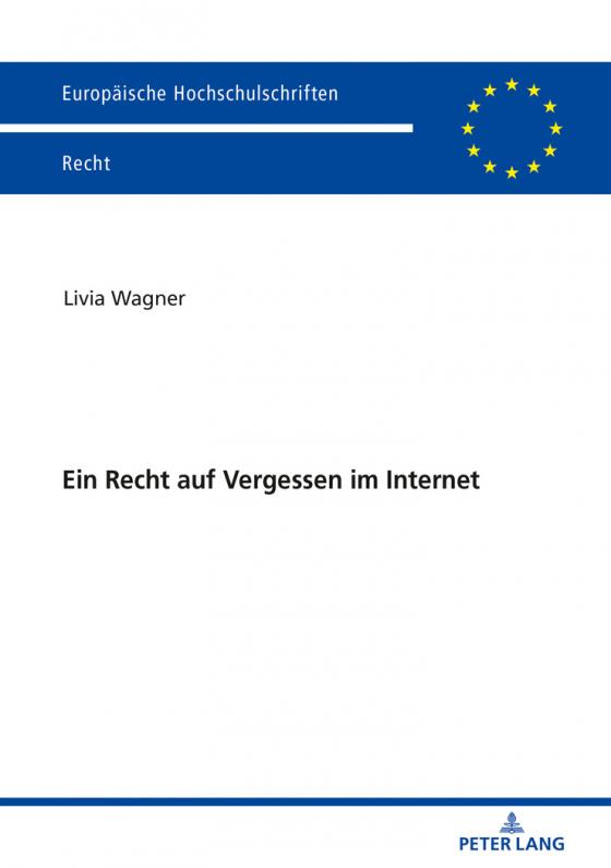 Cover-Bild Ein Recht auf Vergessen im Internet