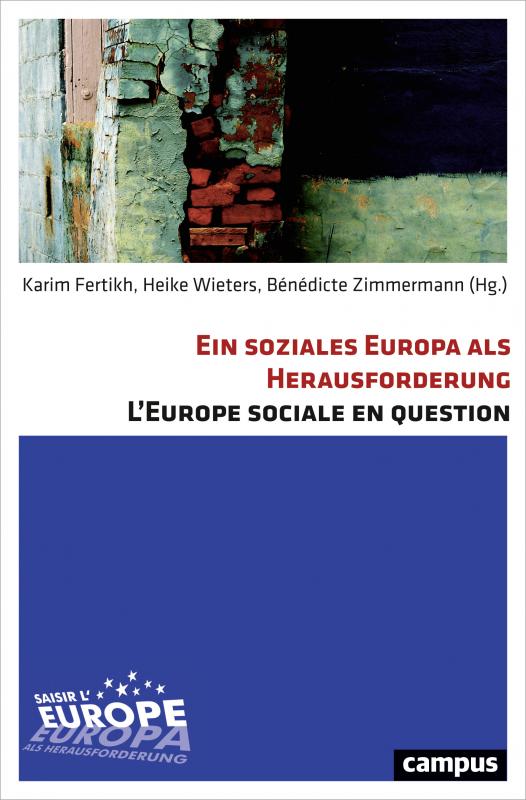Cover-Bild Ein soziales Europa als Herausforderung. L'Europe sociale en question