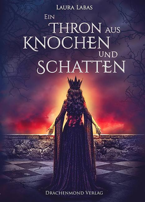 Cover-Bild Ein Thron aus Knochen und Schatten