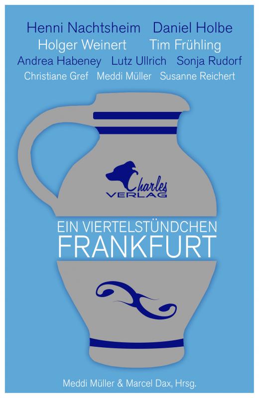 Cover-Bild Ein Viertelstündchen Frankfurt