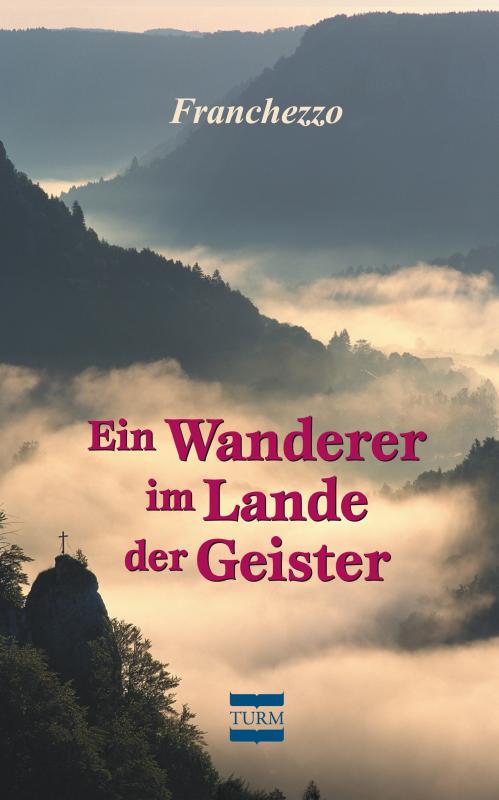 Cover-Bild Ein Wanderer im Lande der Geister
