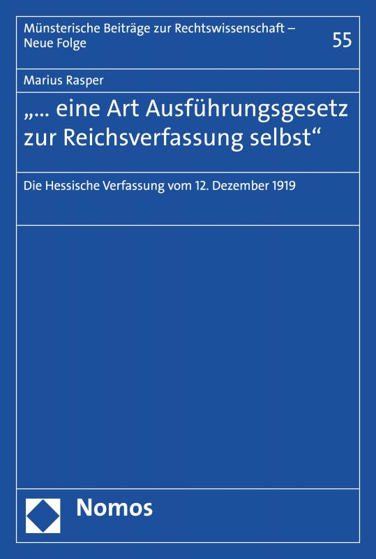Cover-Bild "… eine Art Ausführungsgesetz zur Reichsverfassung selbst"